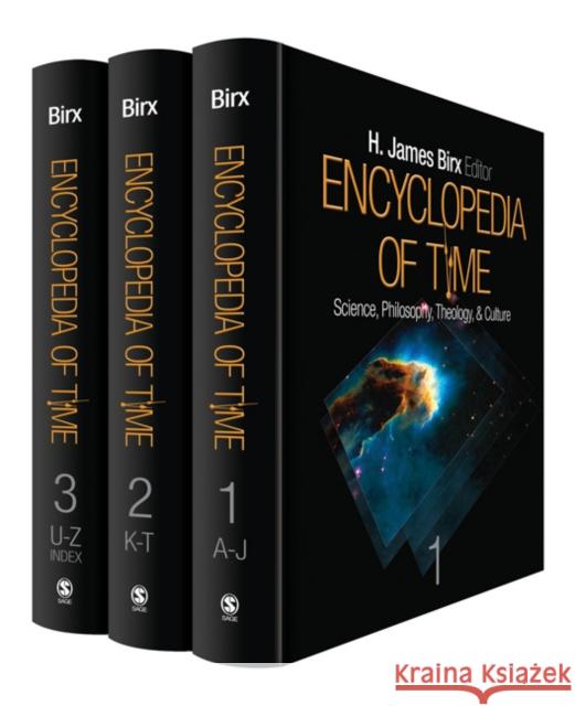 Encyclopedia of Time: Science, Philosophy, Theology, & Culture