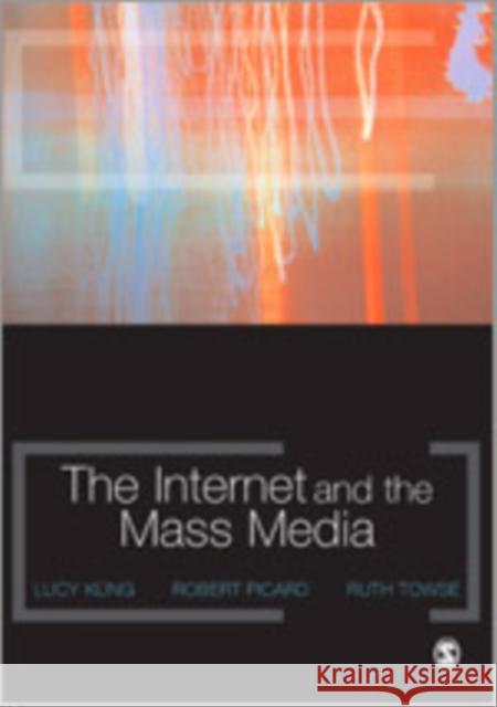 The Internet and the Mass Media