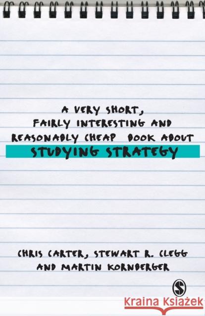 A Very Short, Fairly Interesting and Reasonably Cheap Book About Studying Strategy