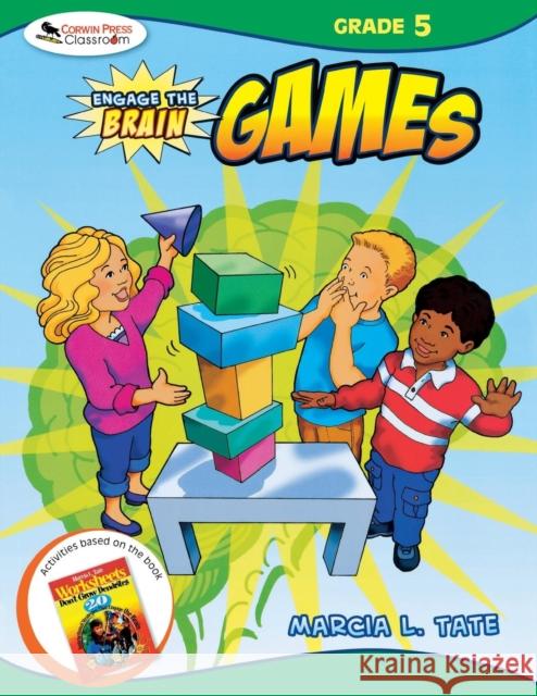 Engage the Brain: Games, Grade Five