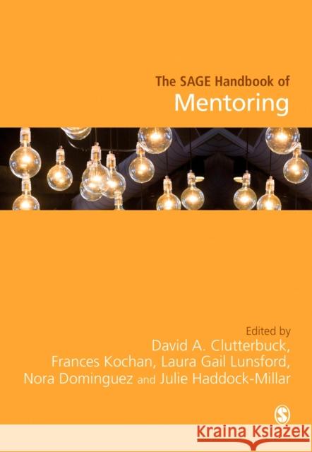 The Sage Handbook of Mentoring