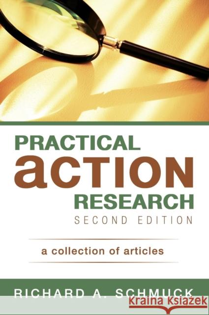 Practical Action Research: A Collection of Articles