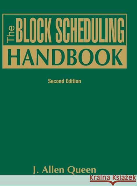 The Block Scheduling Handbook