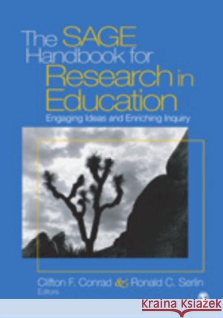 The Sage Handbook for Research in Education: Pursuing Ideas as the Keystone of Exemplary Inquiry