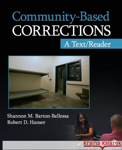 Community-Based Corrections: A Text/Reader