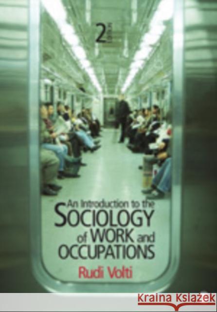 An Introduction to the Sociology of Work and Occupations