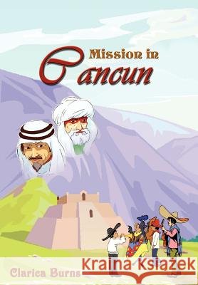 Mission in Cancun
