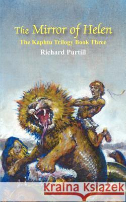 The Mirror of Helen: The Kaphtu Trilogy Book Three