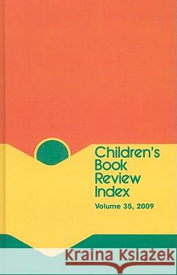 Children's Book Review Index: 2009 Cumulative Index