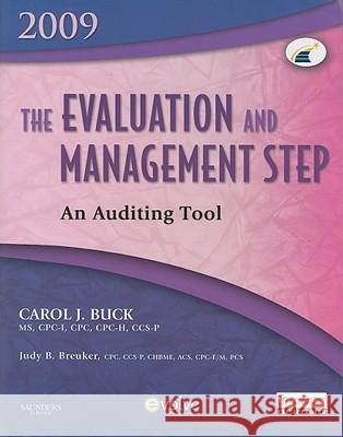 The Evaluation and Management Step: An Auditing Tool