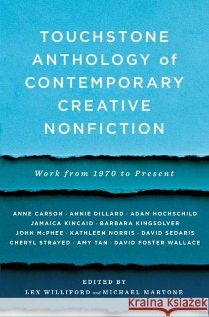 Touchstone Anthology of Contemporary Creative Nonfiction: Work from 1970 to the Present