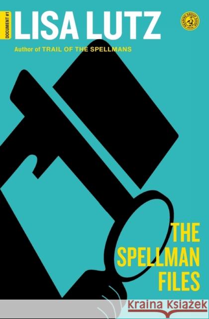 The Spellman Files: Document #1