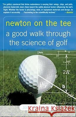 Newton on the Tee: A Good Walk Through the Science of Golf