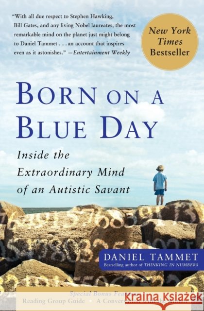 Born on a Blue Day: Inside the Extraordinary Mind of an Autistic Savant