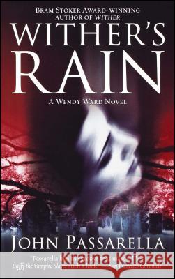 Wither's Rain: A Wendy Ward Novel