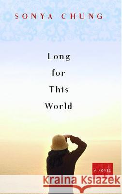 Long for This World
