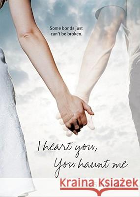 I Heart You, You Haunt Me