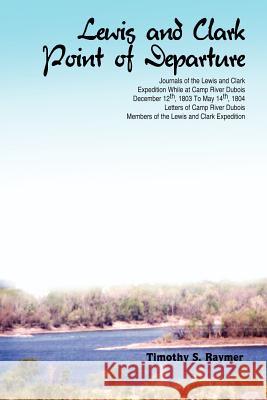 Lewis and Clark Point of Departure