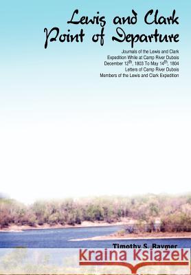 Lewis and Clark Point of Departure