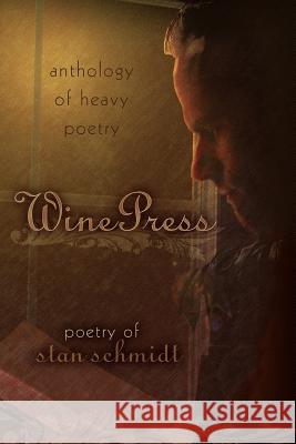 Wine Press: anthology of heavy poetry