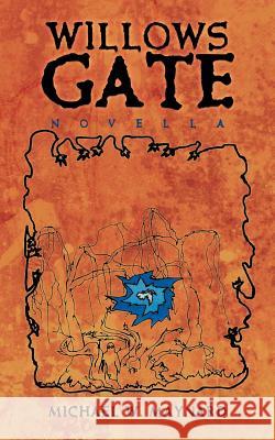 Willows Gate: Novella