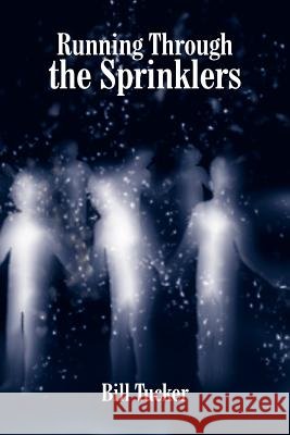 Running Through the Sprinklers