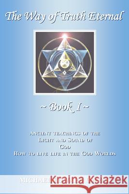 The Way of Truth Eternal