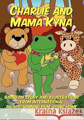 Charlie and Mama Kyna