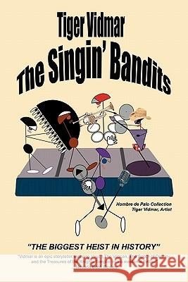 The Singing Bandits