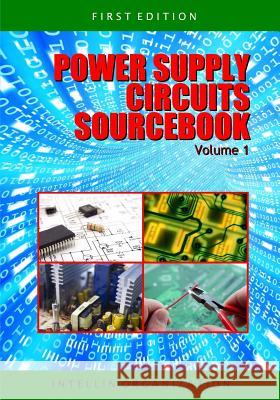 Power Supply Circuits Sourcebook Volume 1