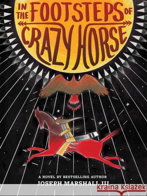 In the Footsteps of Crazy Horse