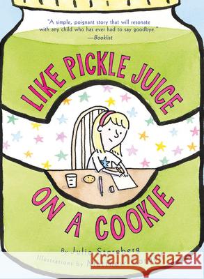 Like Pickle Juice on a Cookie