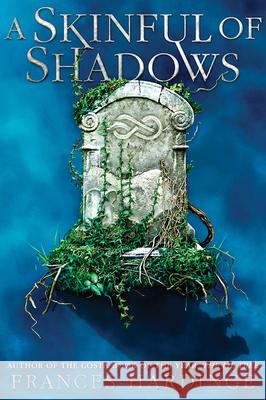 A Skinful of Shadows