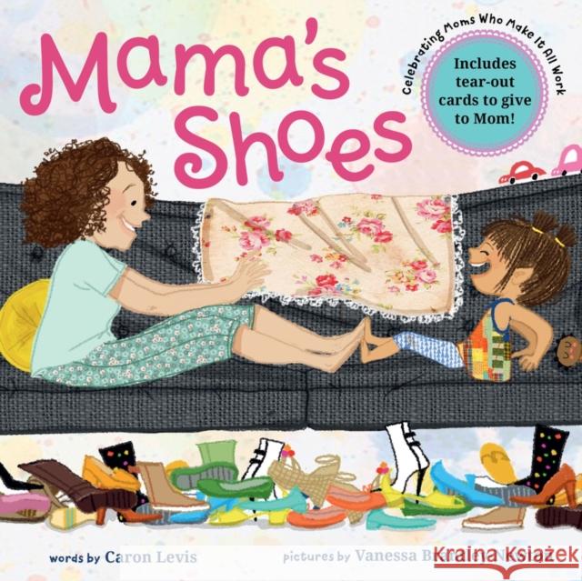 Mama's Shoes: A Picture Book with Tear-Out Cards for Mom