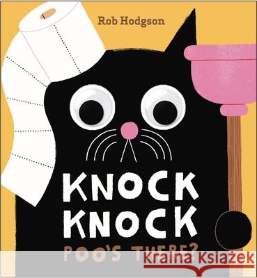 Knock Knock: Poo's There?: A Googly-Eyed Joke Book