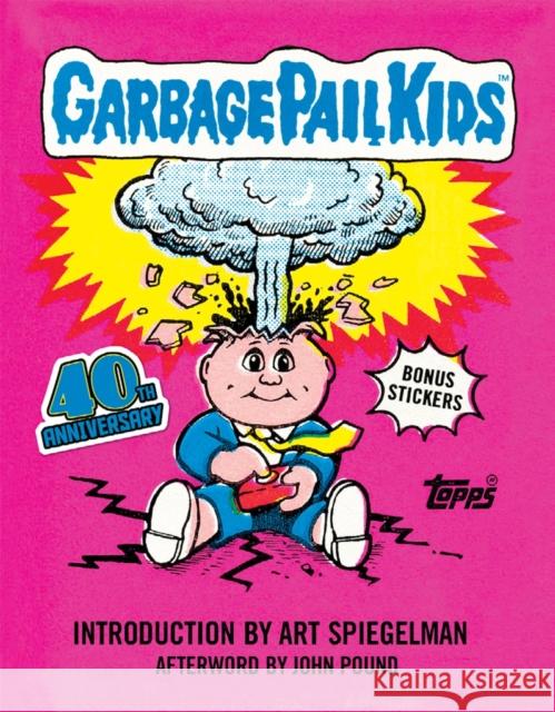 Garbage Pail Kids: 40th Anniversary Edition