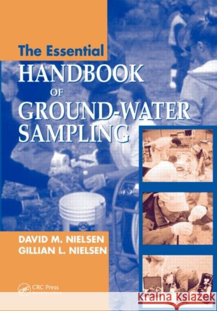 The Essential Handbook of Ground-Water Sampling