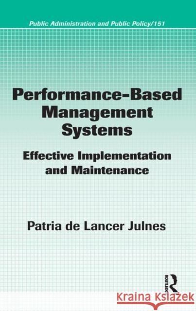 Performance-Based Management Systems: Effective Implementation and Maintenance