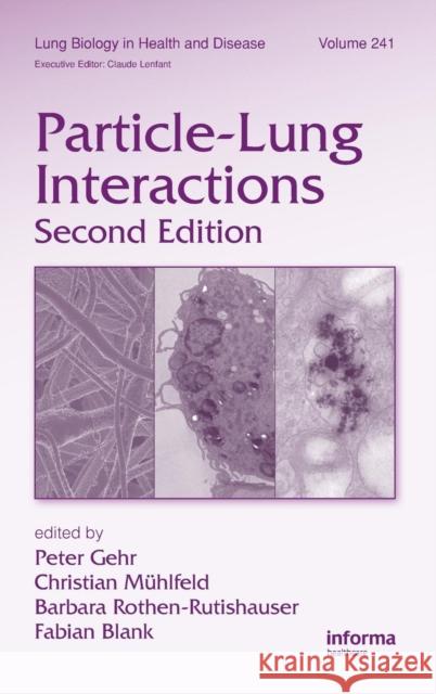 Particle-Lung Interactions