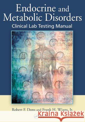 Endocrine and Metabolic Disorders: Clinical Lab Testing Manual