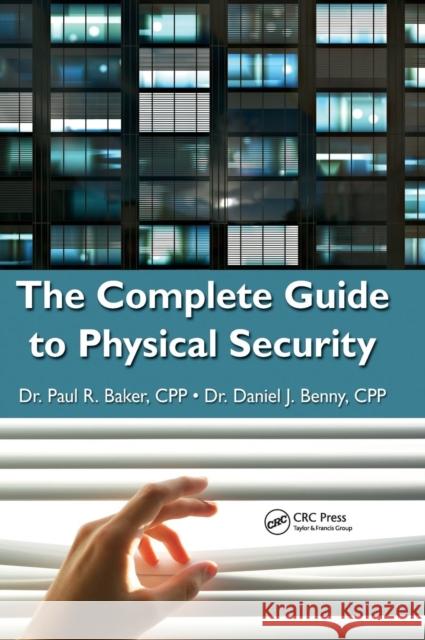 The Complete Guide to Physical Security