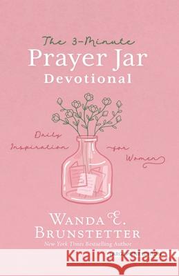The 3-Minute Prayer Jar Devotional: Daily Inspiration for Women