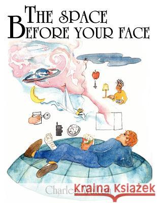 The Space Before Your Face