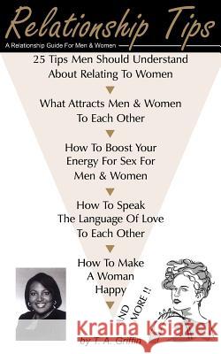 Relationship Tips: A Relationship Guide For Men and Women