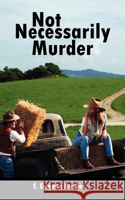 Not Necessarily Murder