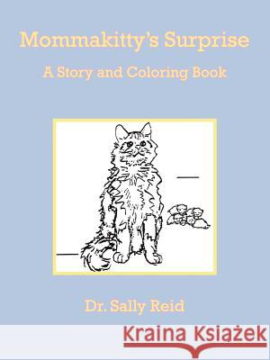 Mommakitty's Surprise: A Story and Coloring Book