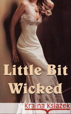 Little Bit Wicked