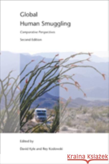 Global Human Smuggling: Comparative Perspectives