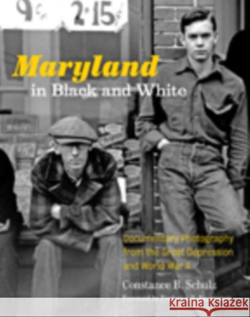 Maryland in Black and White: Documentary Photography from the Great Depression and World War II