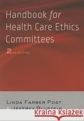 Handbook for Health Care Ethics Committees